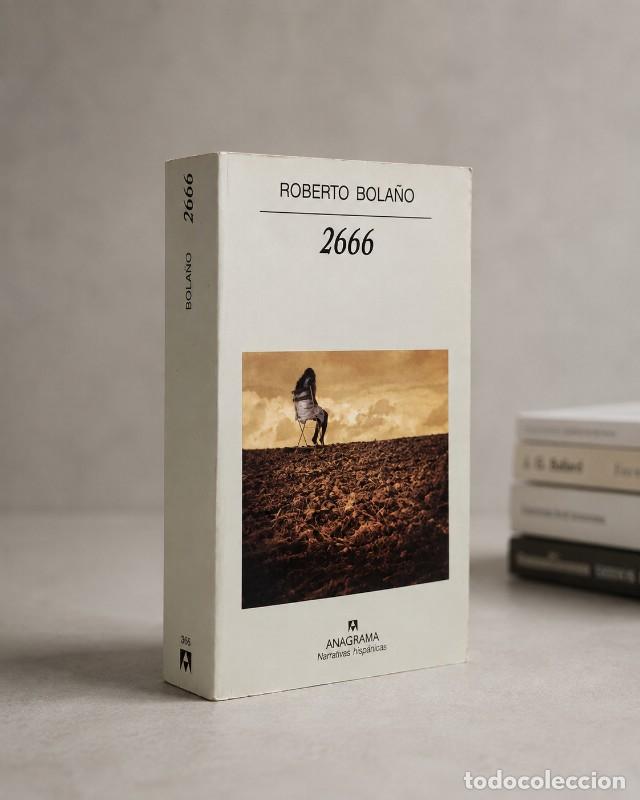 Libros de segunda mano: 2666 - Roberto Bola&ntilde;o - Editorial Anagrama - Narrativas Hisp&aacute;nicas, 366 - 2005 4&ordf; Edici&oacute;n