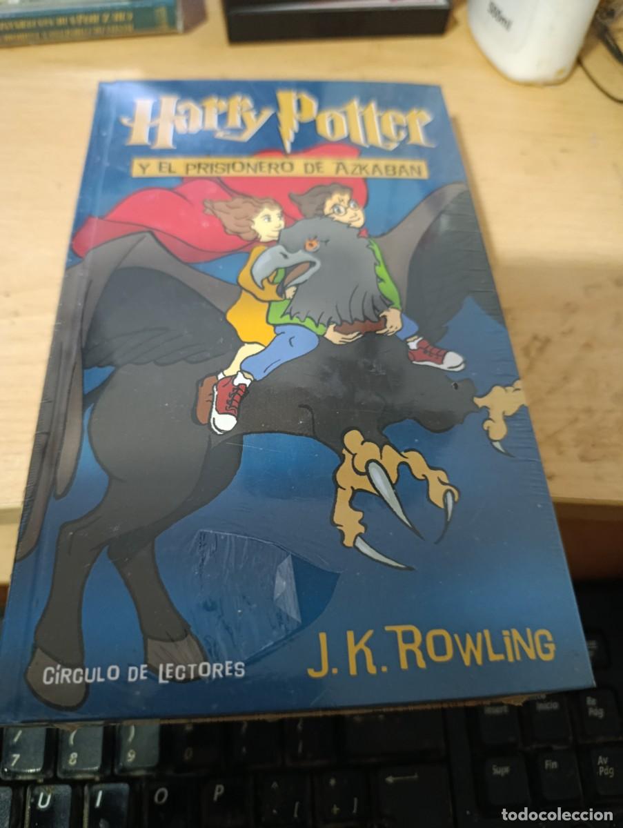 Livres d'occasion: HARRY POTTER Y EL PRISIONERO DE AZKABAN J.K. ROWLING. NUEVO PRECINTADO. CIRCULO DE LECTORES. EST32B4