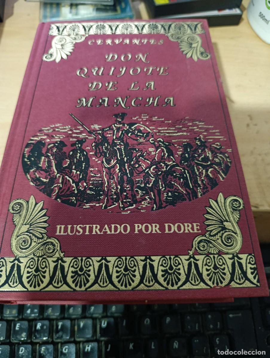 Livres d'occasion: DON QUIJOTE DE LA MANCHA. CERVANTES ILUSTRADO POR DORE.ALBA LIBROS. EST32B4