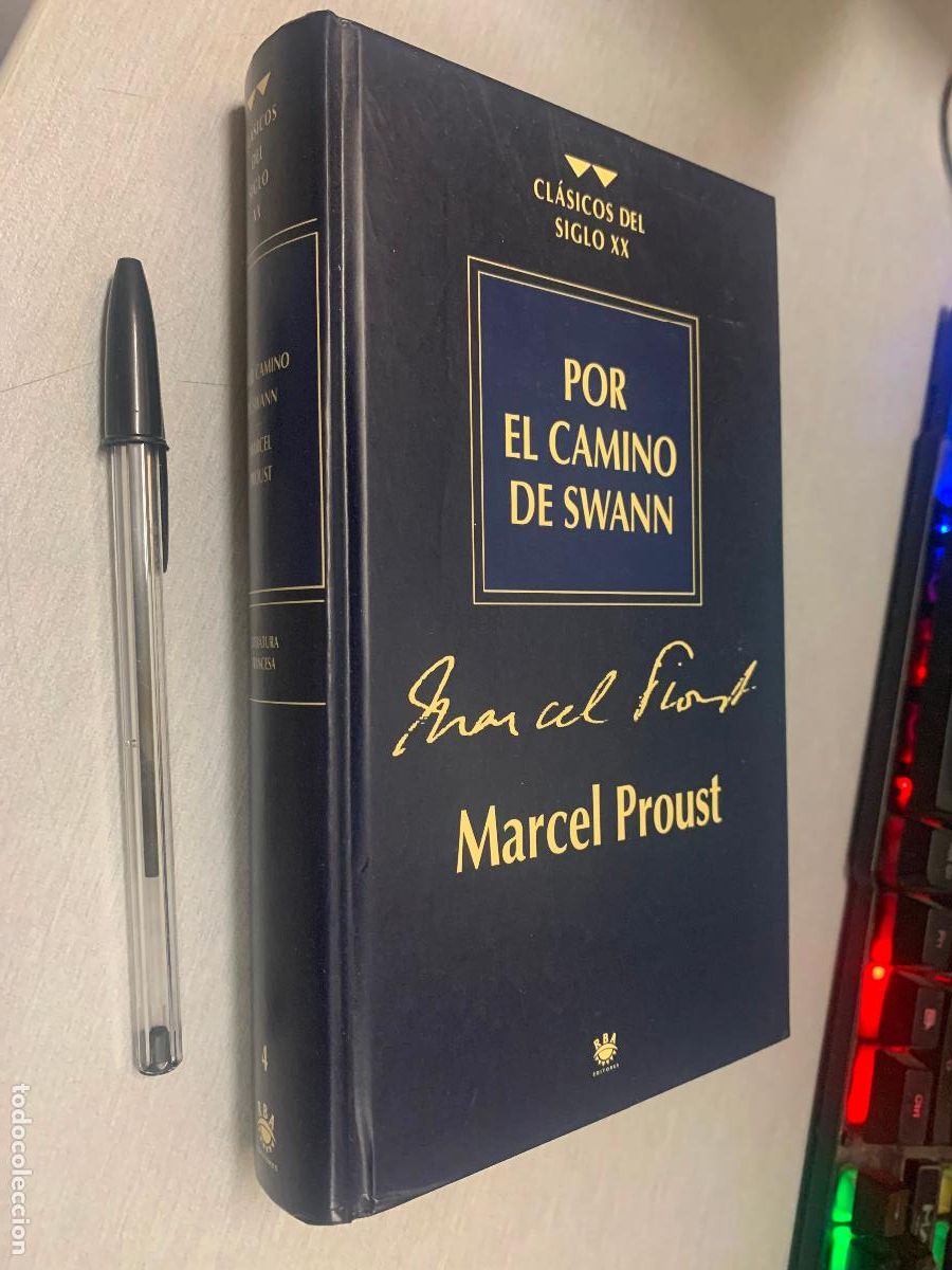 Libros de segunda mano: POR EL CAMINO DE SWANN / MARCEL PROUST / RBA 1995
