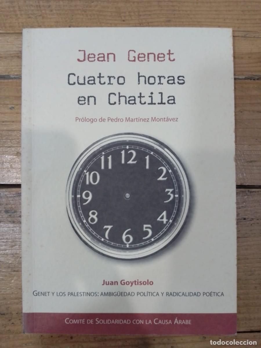 Libros de segunda mano: Cuatro horas en Chatilla, de Jean Genet