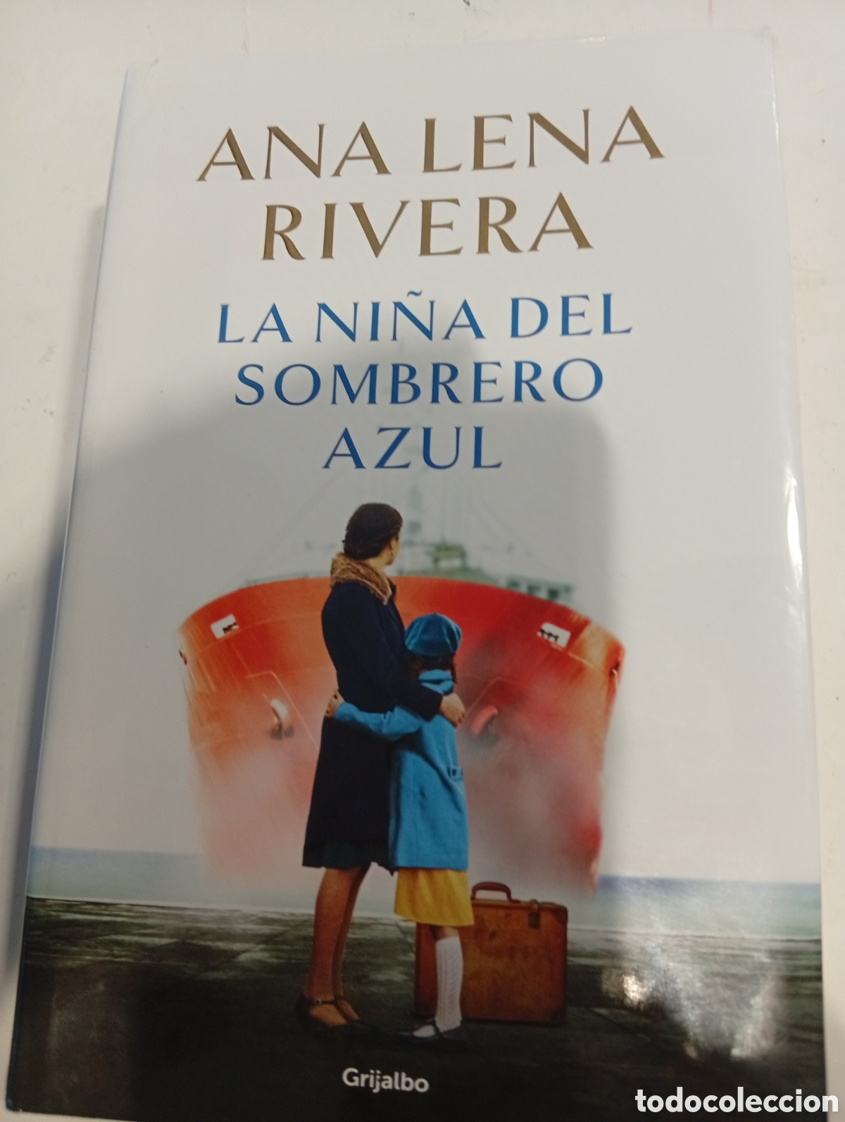 Libros de segunda mano: La ni&ntilde;a del sombrero azul Ana Lena Rivera