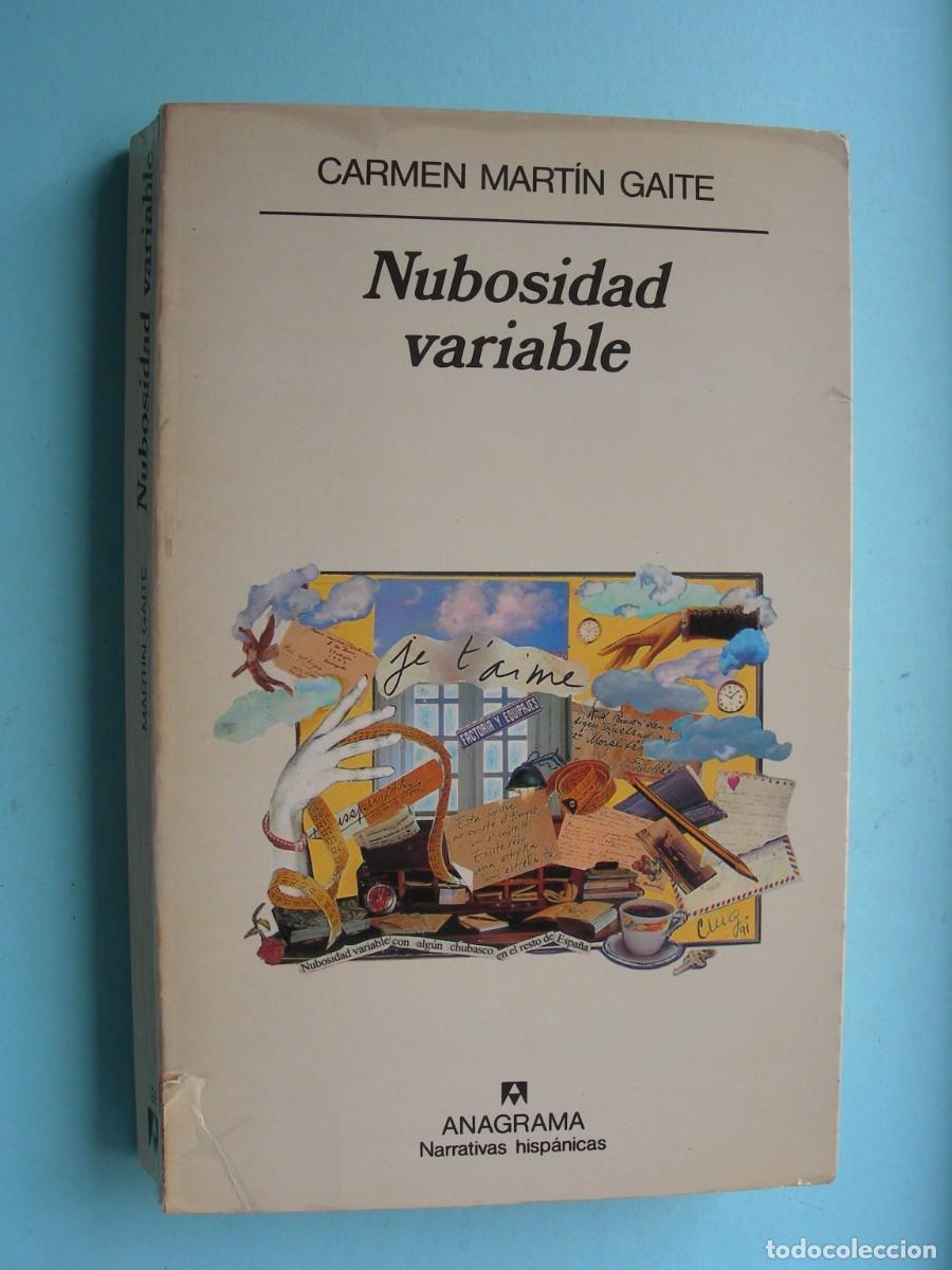Libros de segunda mano: NUBOSIDAD VARIABLE / CARMEN MART&Iacute;N GAITE / NARRATIVA