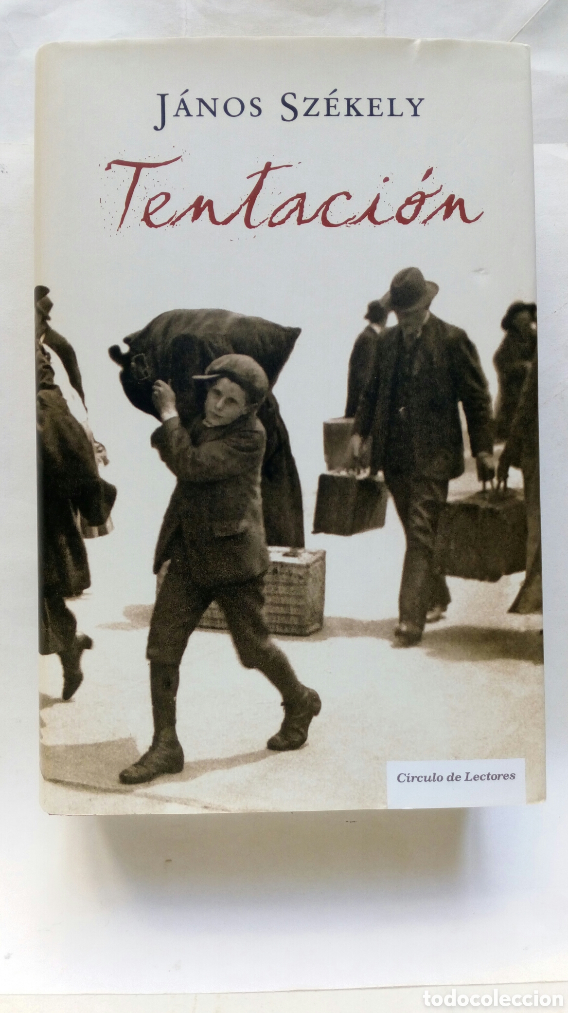Libri di seconda mano: Tentaci&oacute;n. J&aacute;nos Sz&eacute;kely.