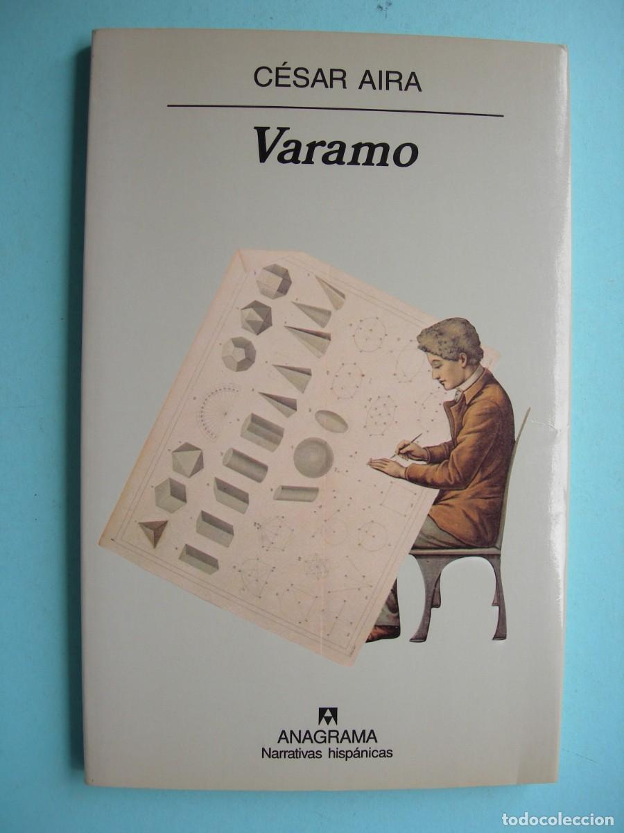 Libros de segunda mano: VERAMO / C&Eacute;SAR AIRA / NARRATIVA