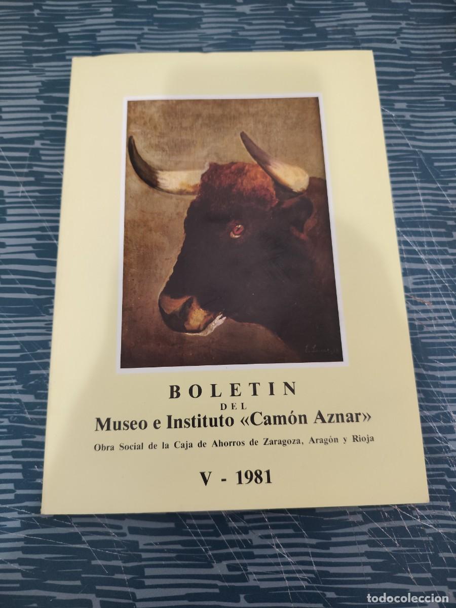 Second hand books: BOLET&Iacute;N DEL MUSEO E INSTITUTO CAMON AZNAR V-1981,106 P&Aacute;G.