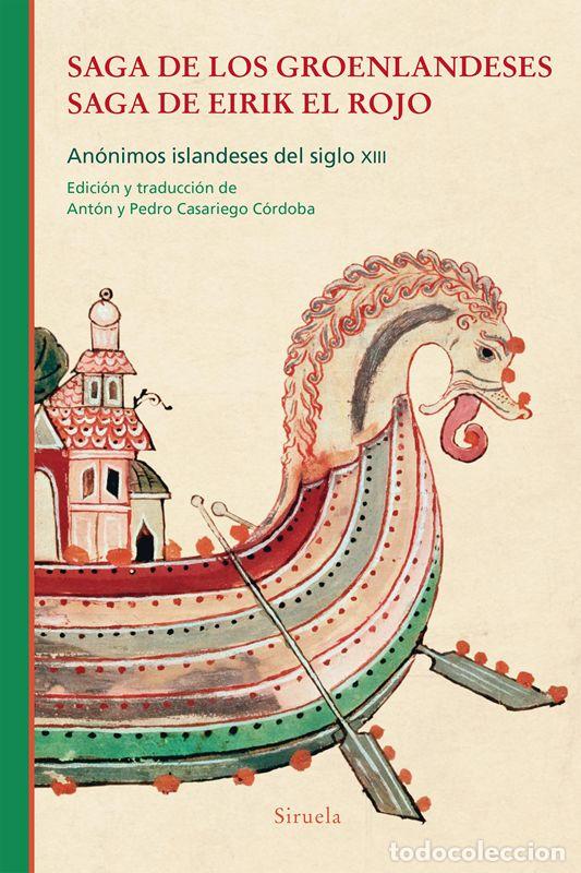 Second hand books: Saga de los groenlandeses. Saga de Eirik el Rojo. - An&oacute;nimos Islandeses Del Siglo XIII,.