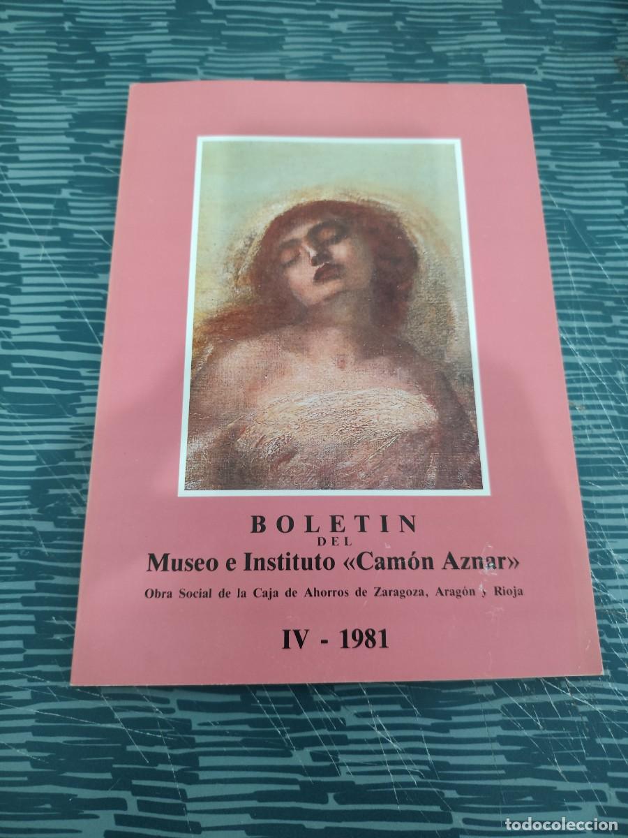 Second hand books: BOLET&Iacute;N DEL MUSEO E INSTITUTO CAMON AZNAR IV-1981,95 P&Aacute;G.