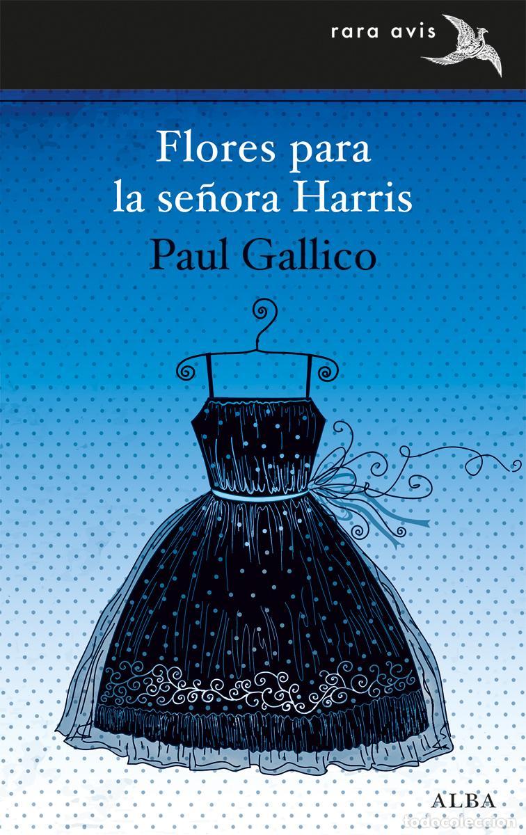 Second hand books: Flores para la se&ntilde;ora Harris. - GALLICO, PAUL.