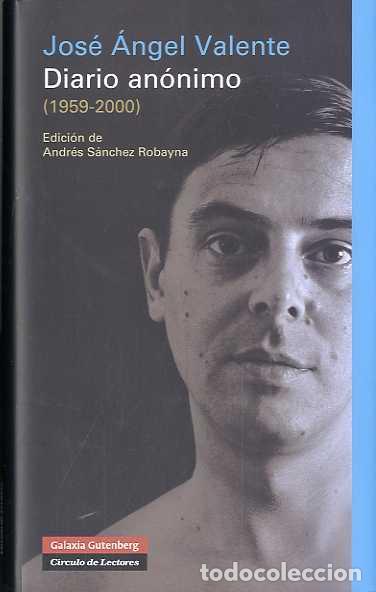Libros de segunda mano: Diario an&oacute;nimo (1959-2000). - Valente, Jos&eacute; Angel.