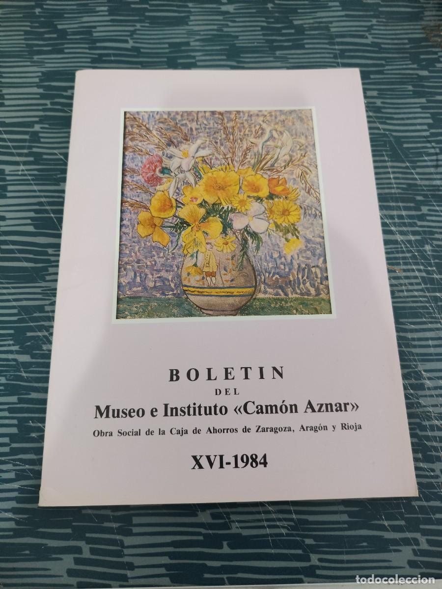 Second hand books: BOLET&Iacute;N DEL MUSEO E INSTITUTO CAMON AZNAR XVI-1984, 103 P&Aacute;G.