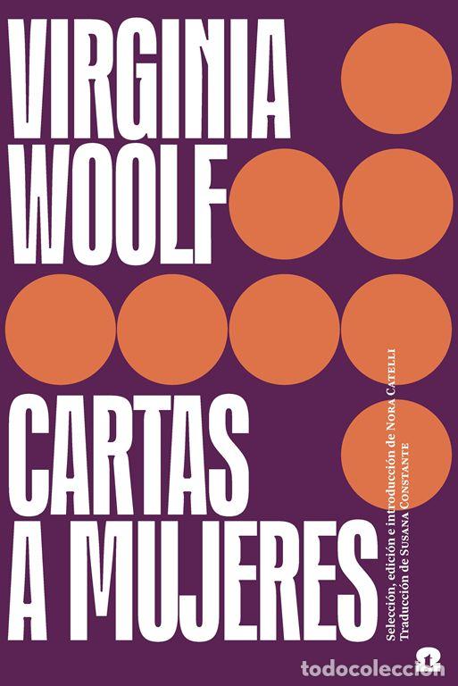 Libri di seconda mano: Cartas a mujeres. - Woolf, Virginia.