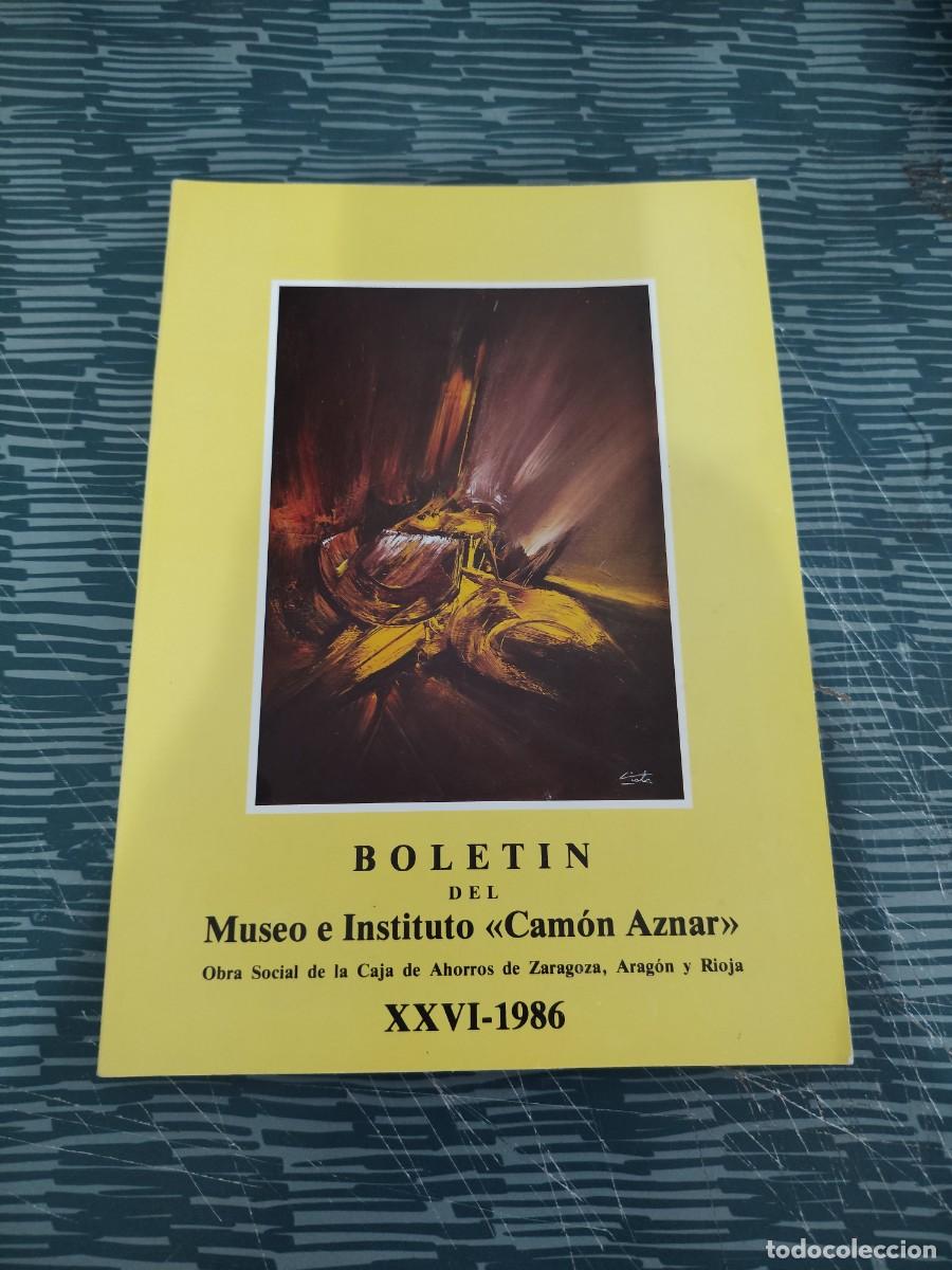 Libros de segunda mano: BOLET&Iacute;N DEL MUSEO E INSTITUTO CAMON AZNAR XVI,1986,139 P&Aacute;G.