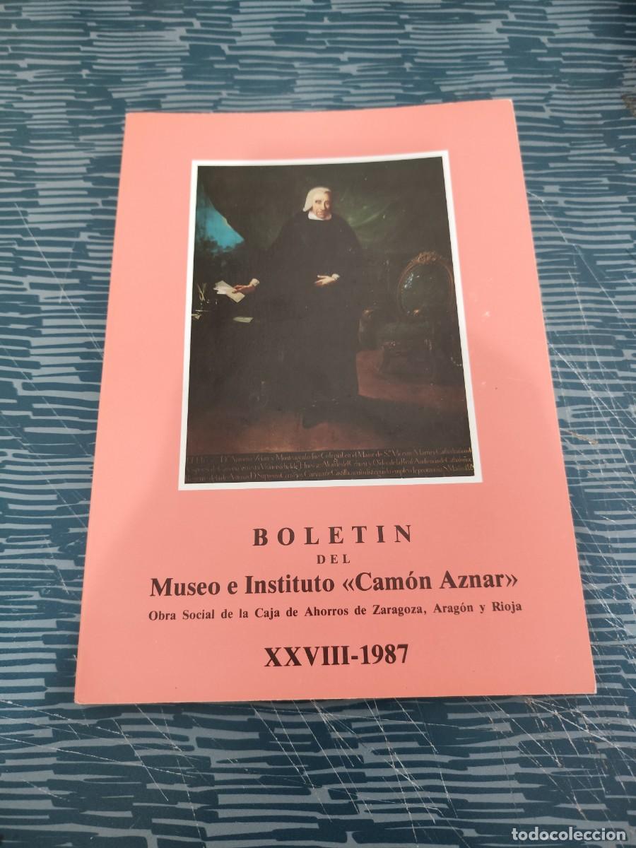 Libros de segunda mano: BOLET&Iacute;N DEL MUSEO E INSTITUTO CAMON AZNAR XXIII-1987, 156 P&Aacute;G.