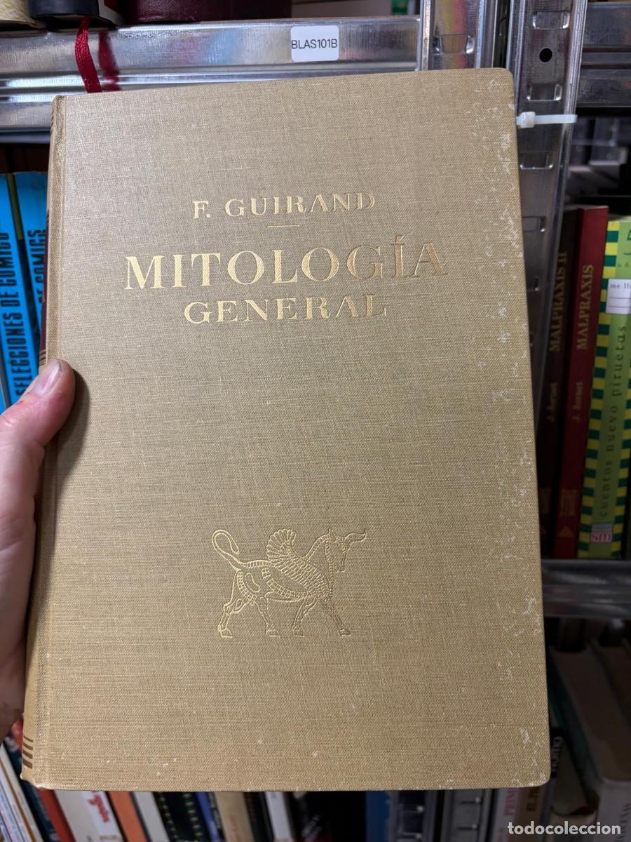 Libros de segunda mano: BLAS101B &mdash; Mitolog&iacute;a general, F. Guirand, -