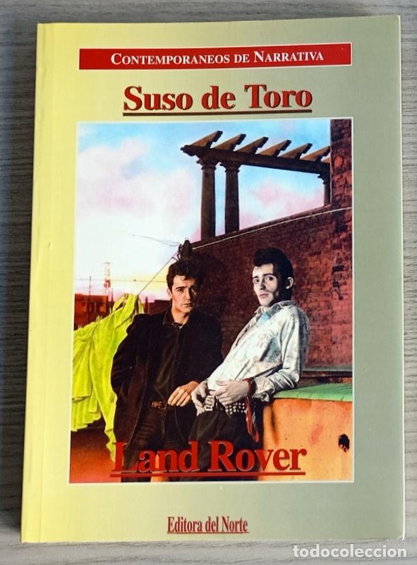 Libros de segunda mano: LAND ROVER - SUSO DEL TORO - EDITORA DEL NORTE. MIERES. 1993