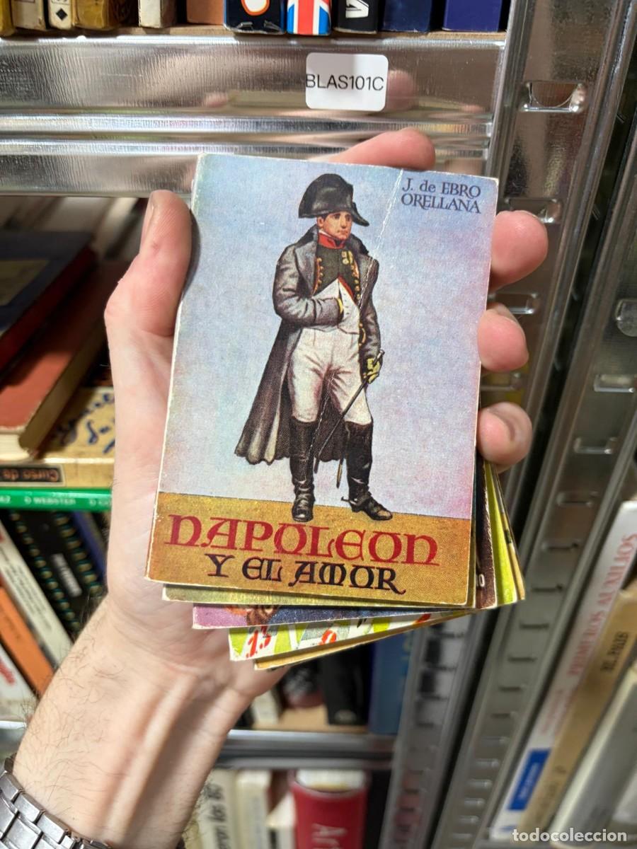 Libros de segunda mano: BLAS101C + J. de Ebro Orellana + Napole&oacute;n y el amor + COLECCI&Oacute;N PULGA