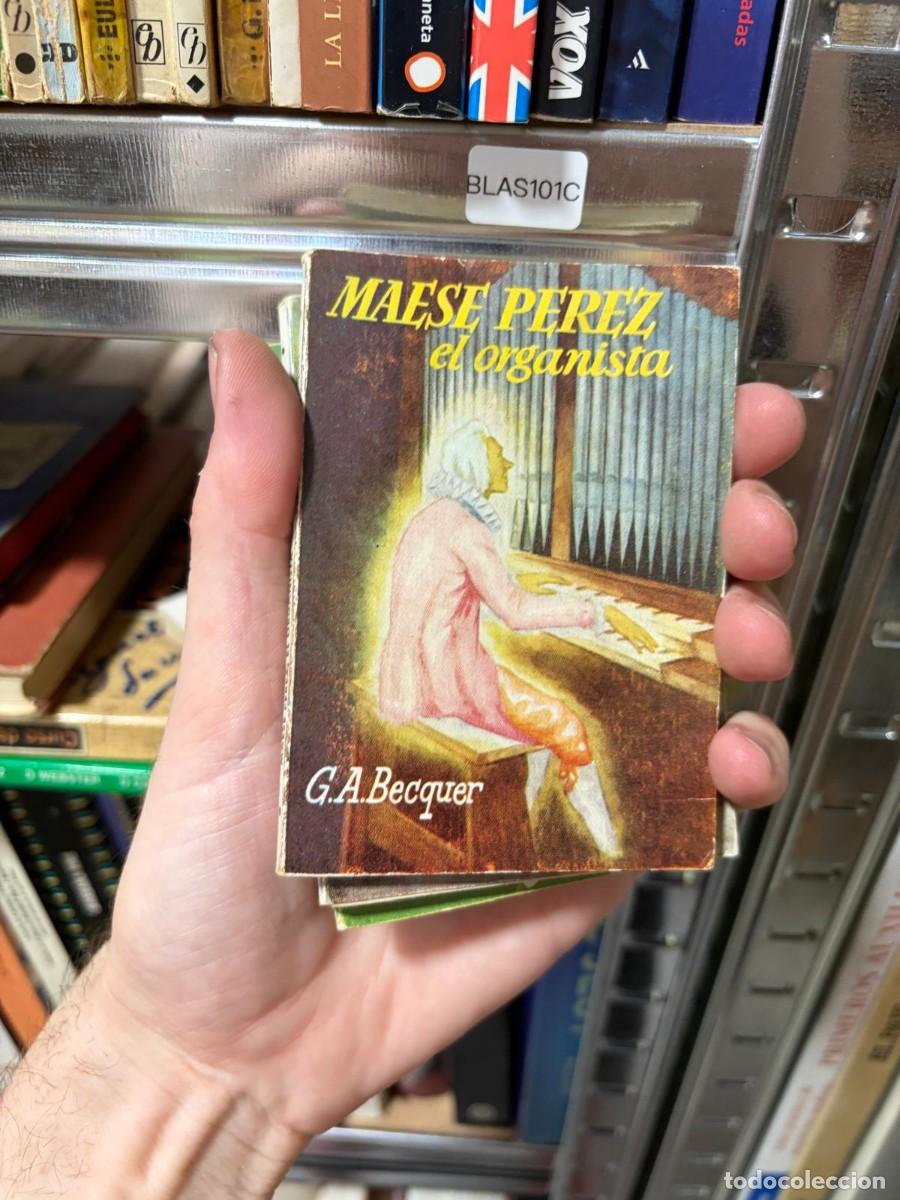 Libri di seconda mano: BLAS101C + G. A. B&eacute;cquer + Maese P&eacute;rez el organista + COLECCI&Oacute;N PULGA