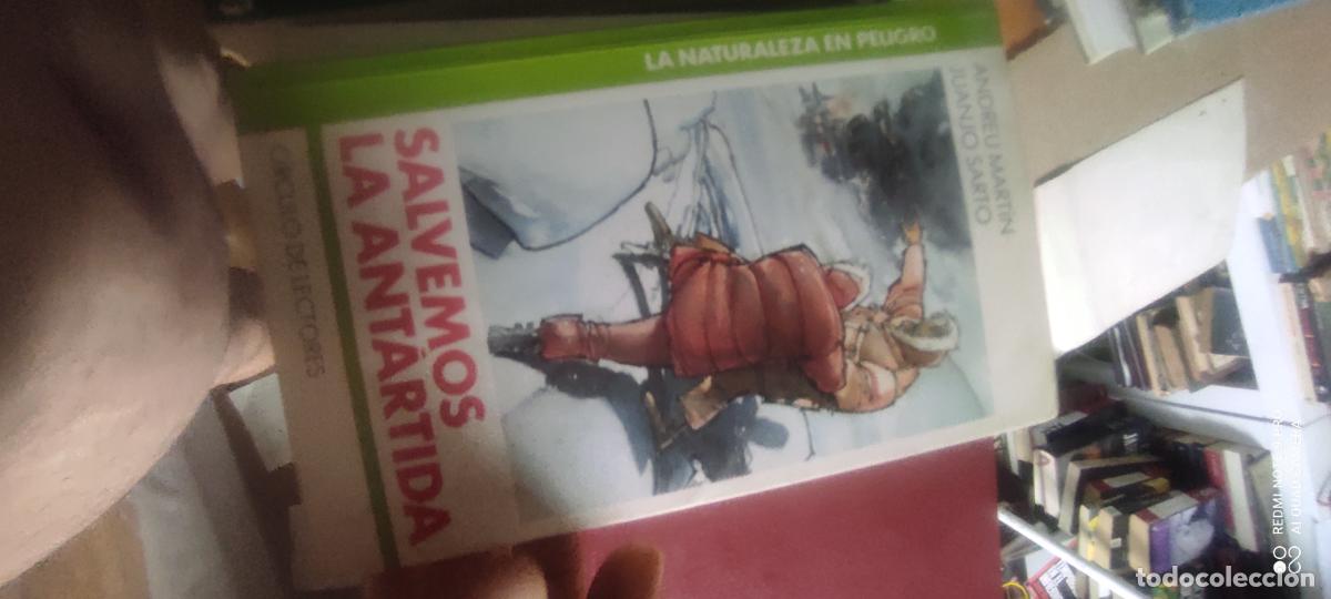 Libri di seconda mano: Salvemos la Ant&aacute;rtida. Andr&eacute; Mart&iacute;n y Juanjo Sarto