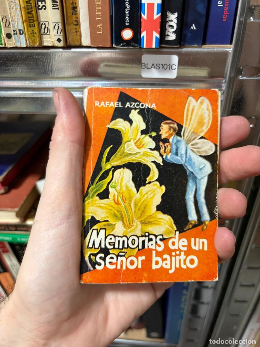 Second hand books: BLAS101C + Rafael Azcona + Memorias de un se&ntilde;or bajito + COLECCI&Oacute;N PULGA