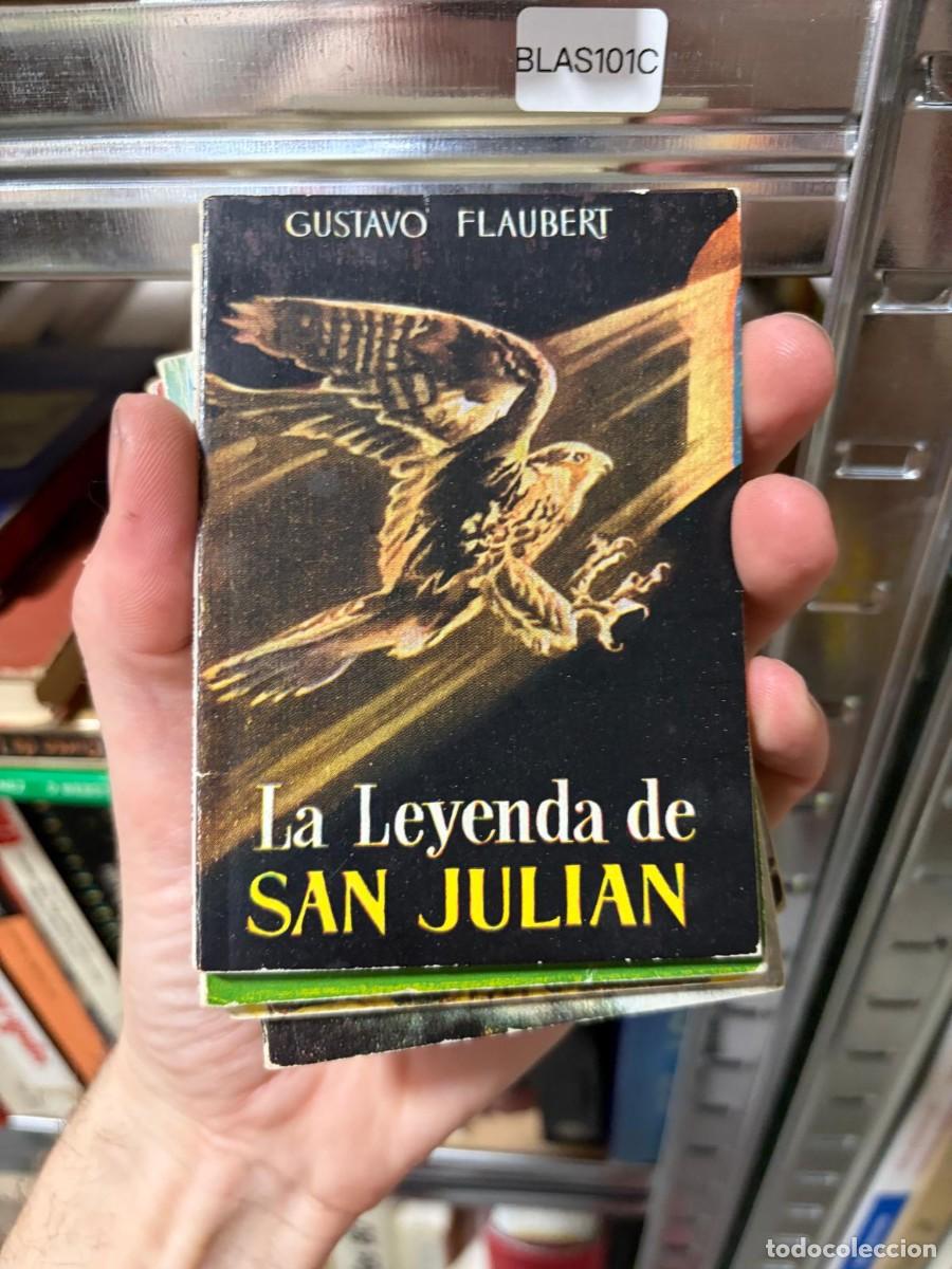 Second hand books: BLAS101C + Gustavo Flaubert + La leyenda de San Juli&aacute;n + COLECCI&Oacute;N PULGA