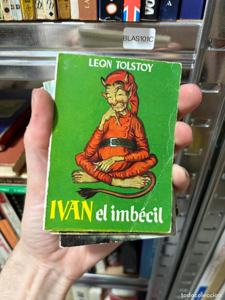 Second hand books: BLAS101C + Le&oacute;n Tolstoy + Iv&aacute;n el imb&eacute;cil + COLECCI&Oacute;N PULGA