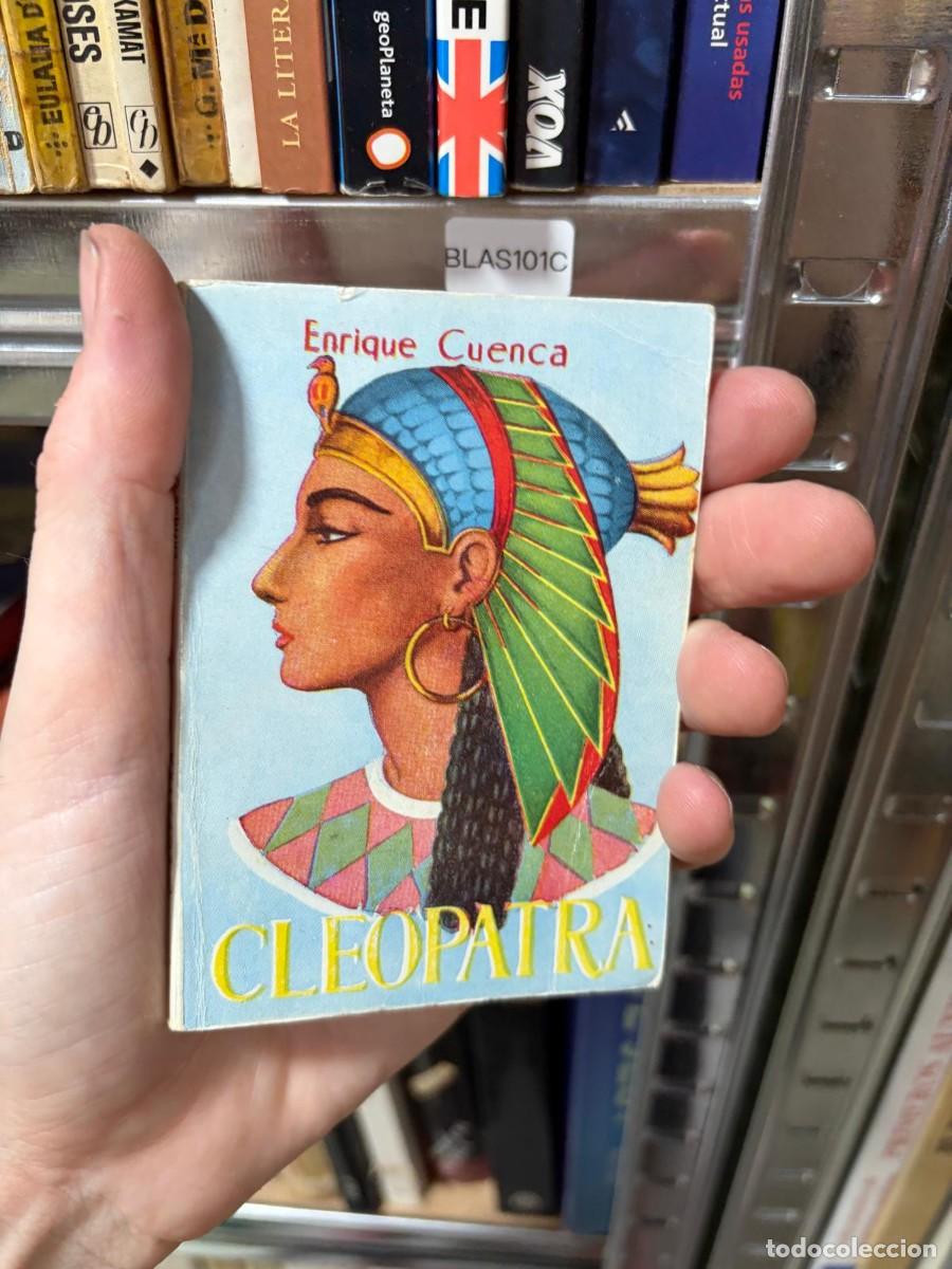 Libros de segunda mano: BLAS101C + ENRIQUE CUENCA + Cleopatra + COLECCI&Oacute;N PULGA