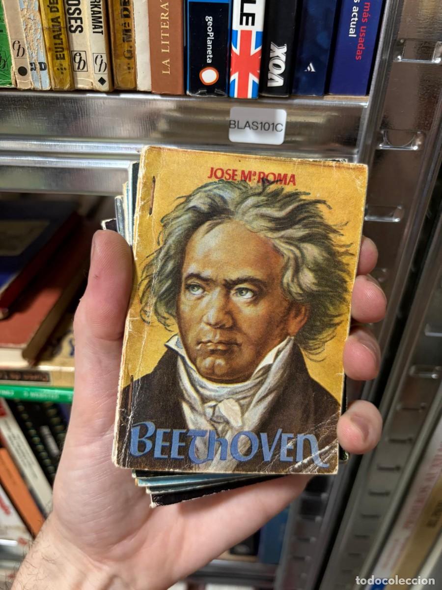 Libros de segunda mano: BLAS101C + JOS&Eacute; M.&ordf; ROMA + Beethoven + COLECCI&Oacute;N PULGA