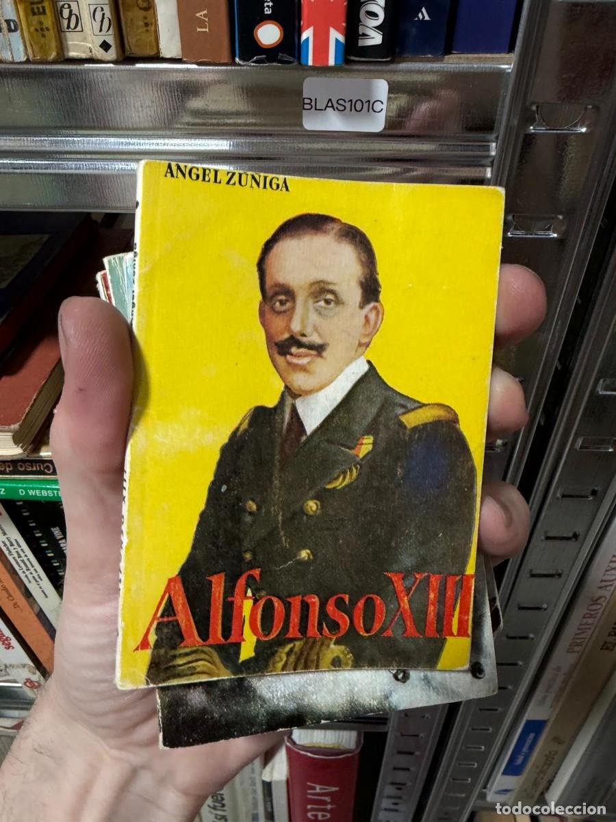Libros de segunda mano: BLAS101C + &Aacute;NGEL Z&Uacute;&Ntilde;IGA + Alfonso XIII + COLECCI&Oacute;N PULGA