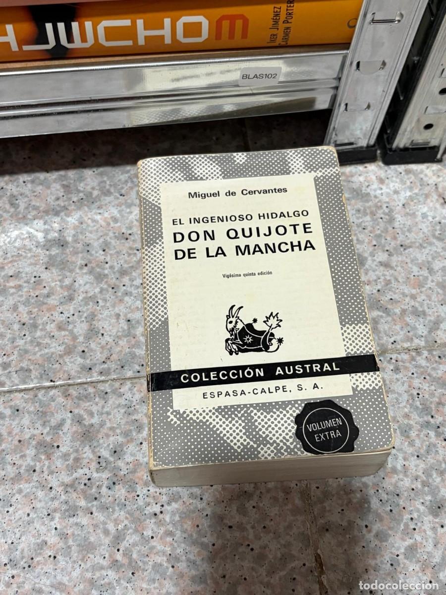 Libros de segunda mano: BLAS102 &mdash; El ingenioso hidalgo Don Quijote de la Mancha &mdash; Miguel de Cervantes &mdash; Espasa-Calpe, S. A.