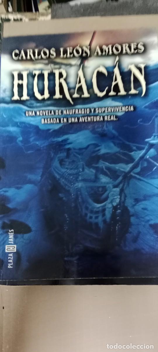Libros de segunda mano: HURAC&Aacute;N Una novela de naufragio y supervivencia en una historia real - Amores,CaRLOS LIBRO GG-AUR