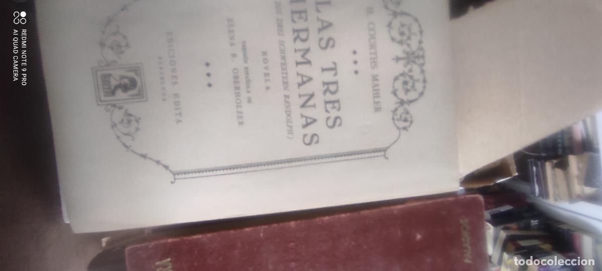 Libros de segunda mano: H. COURTHS-MAHLER. LAS TRES HERMANAS.