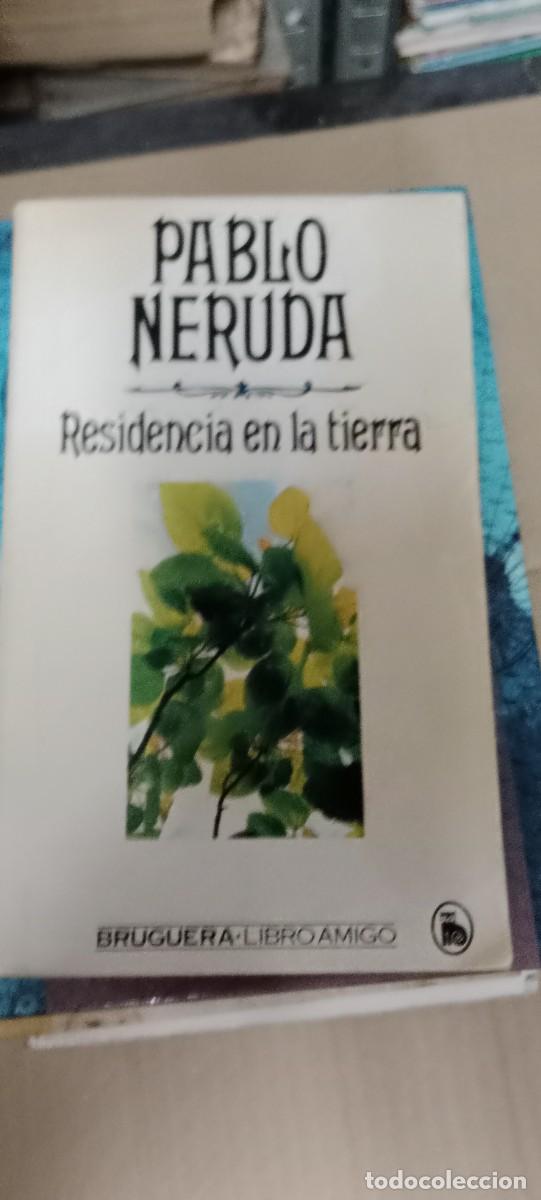 Libri di seconda mano: PABLO NERUDA RESIDENCIA EN LA TIERRA LIBRO GG-BTJ