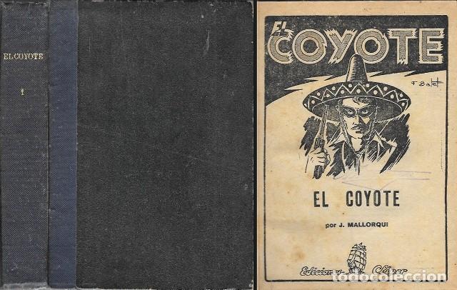 Libros de segunda mano: EL COYOTE (INTRODUCCION + 5 PRIMEROS NUMEROS) - MALLORQUI, J.- A-COYOTE-567