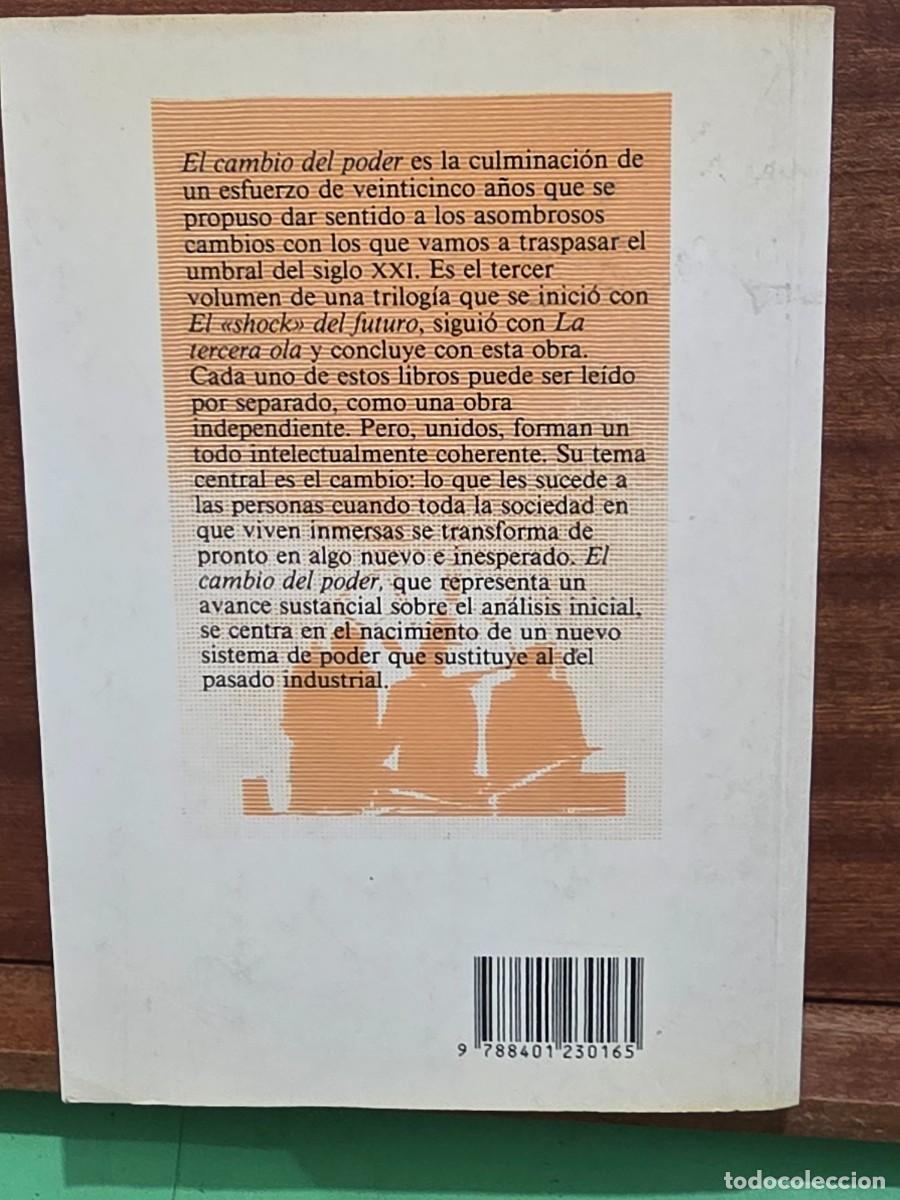 Libros de segunda mano: &rdquo;&rdquo;EL CAMBIO DEL PODER&rdquo;&rdquo;...POWERSHIFT...ALVIN TOFLLER...PLAZA Y JANES...1991... - Foto 2