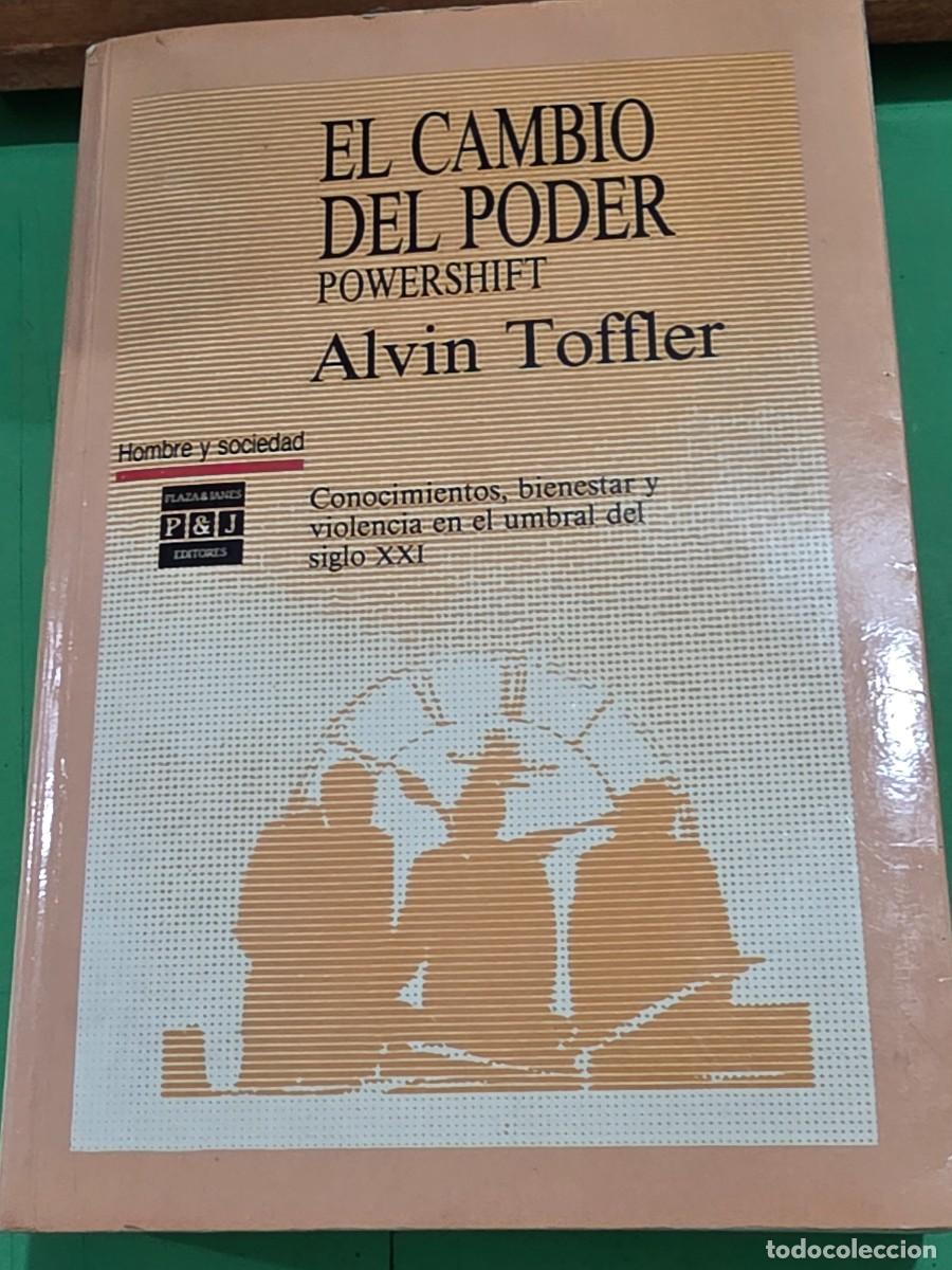 Libros de segunda mano: &rdquo;&rdquo;EL CAMBIO DEL PODER&rdquo;&rdquo;...POWERSHIFT...ALVIN TOFLLER...PLAZA Y JANES...1991... - Foto 3