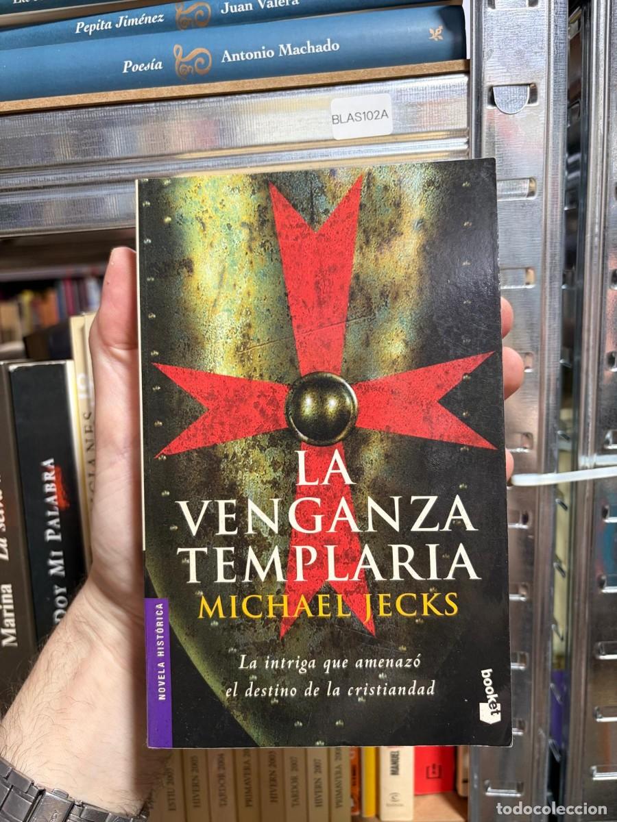 Gebrauchte B&uuml;cher: BLAS102A &mdash; La venganza templaria &mdash; Michael Jecks &mdash; Booket