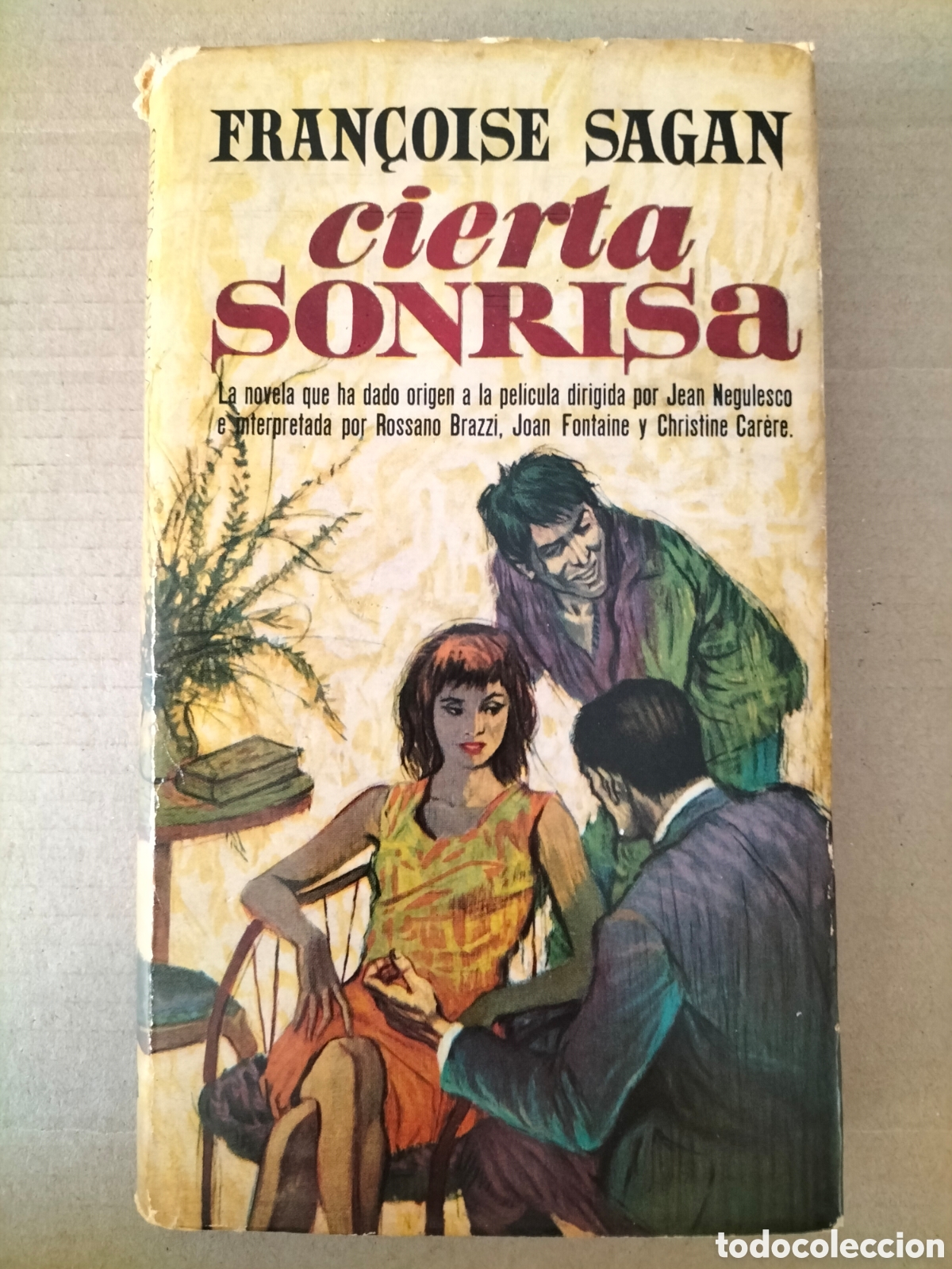 Libros de segunda mano: Cierta sonrisa. Fran&ccedil;oise Sagan. Plaza & Jan&eacute;s editores, 1963. Libro
