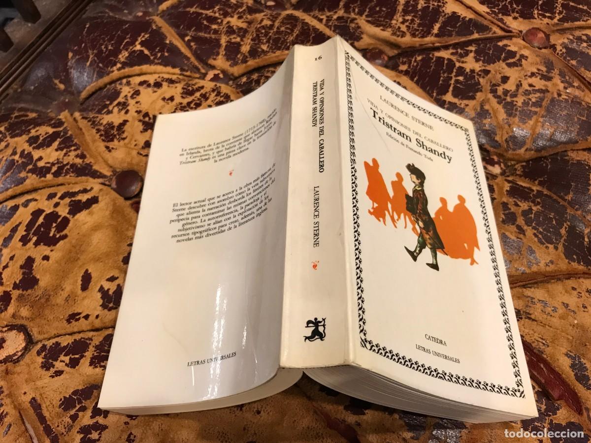 Libros de segunda mano: LAURENCE STERNE. VIDA Y OPINIONES DEL CABALLERO TRISTRAM SHANDY. 1985, C&Aacute;TEDRA