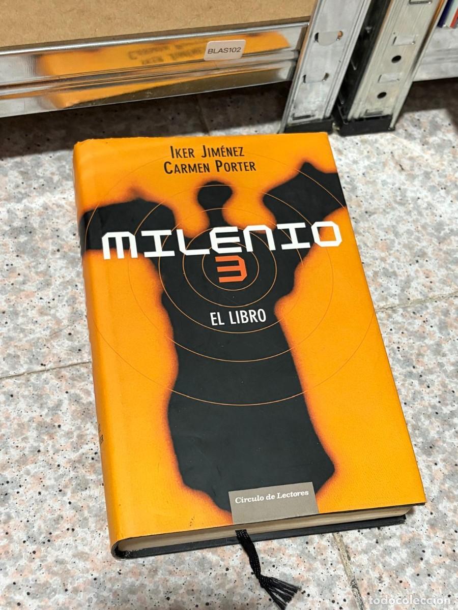 Libros de segunda mano: BLAS102 &mdash; Milenio 3. El libro &mdash; Iker Jim&eacute;nez, Carmen Porter &mdash; C&iacute;rculo de Lectores