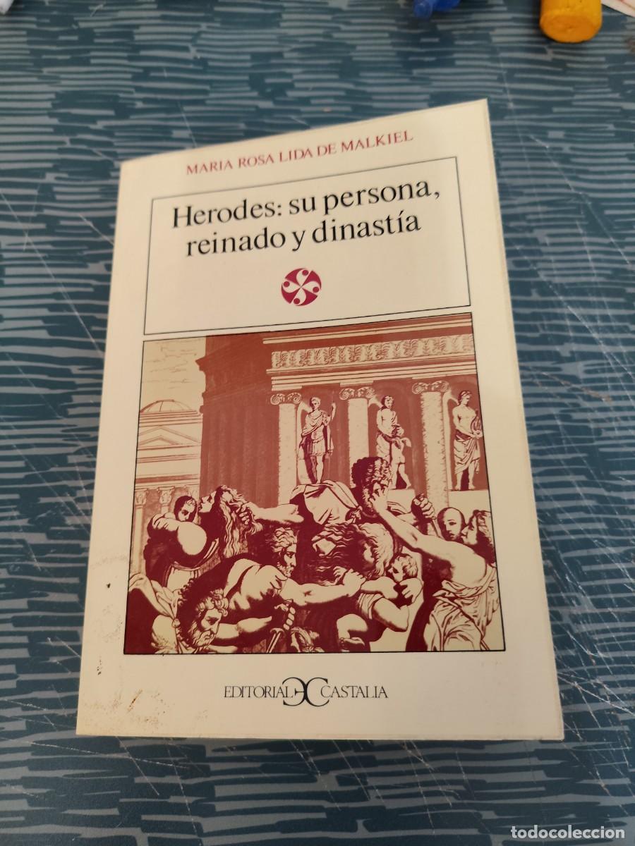 Libros de segunda mano: HERODES:SU PERSONA, REINADO Y DINAST&Iacute;A,MARIA ROSA LIDA DE MALKIEL, EDITORIAL CASTALIA,1977,256 P&Aacute;G.