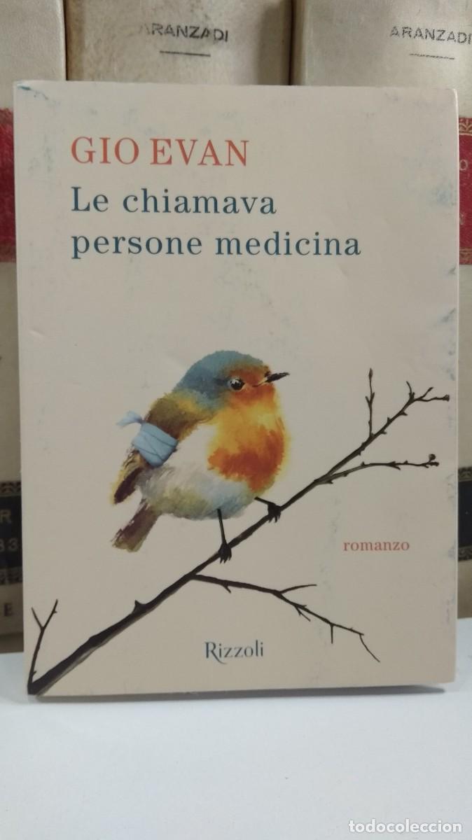 Livros em segunda m&atilde;o: LE CHIAMAVA PERSONE MEDICINA. GIO EVAN. Mondadori Libri 2025. Impreso en Italia