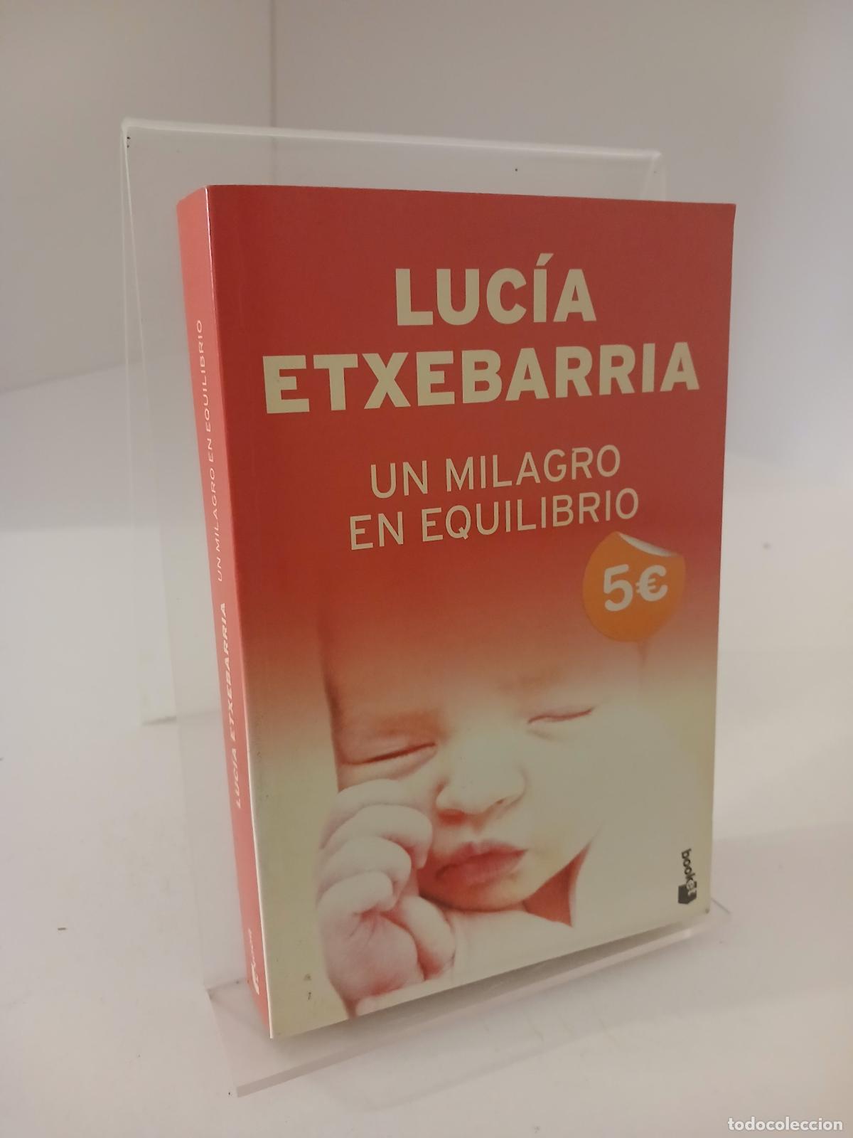 Livros em segunda m&atilde;o: Un milagro en equilibrio - Luc&iacute;a Etxebarr&iacute;a