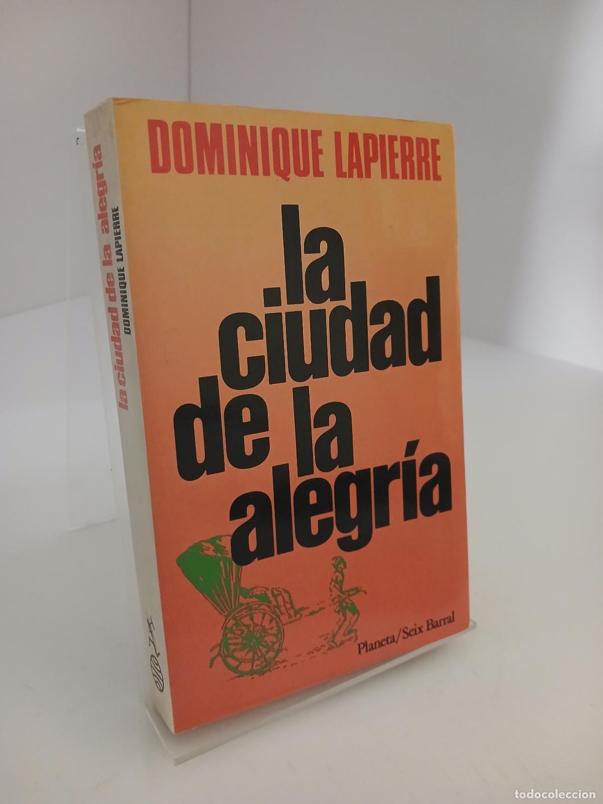 Second hand books: La Ciudad de la Alegria - Dominique Lapierre