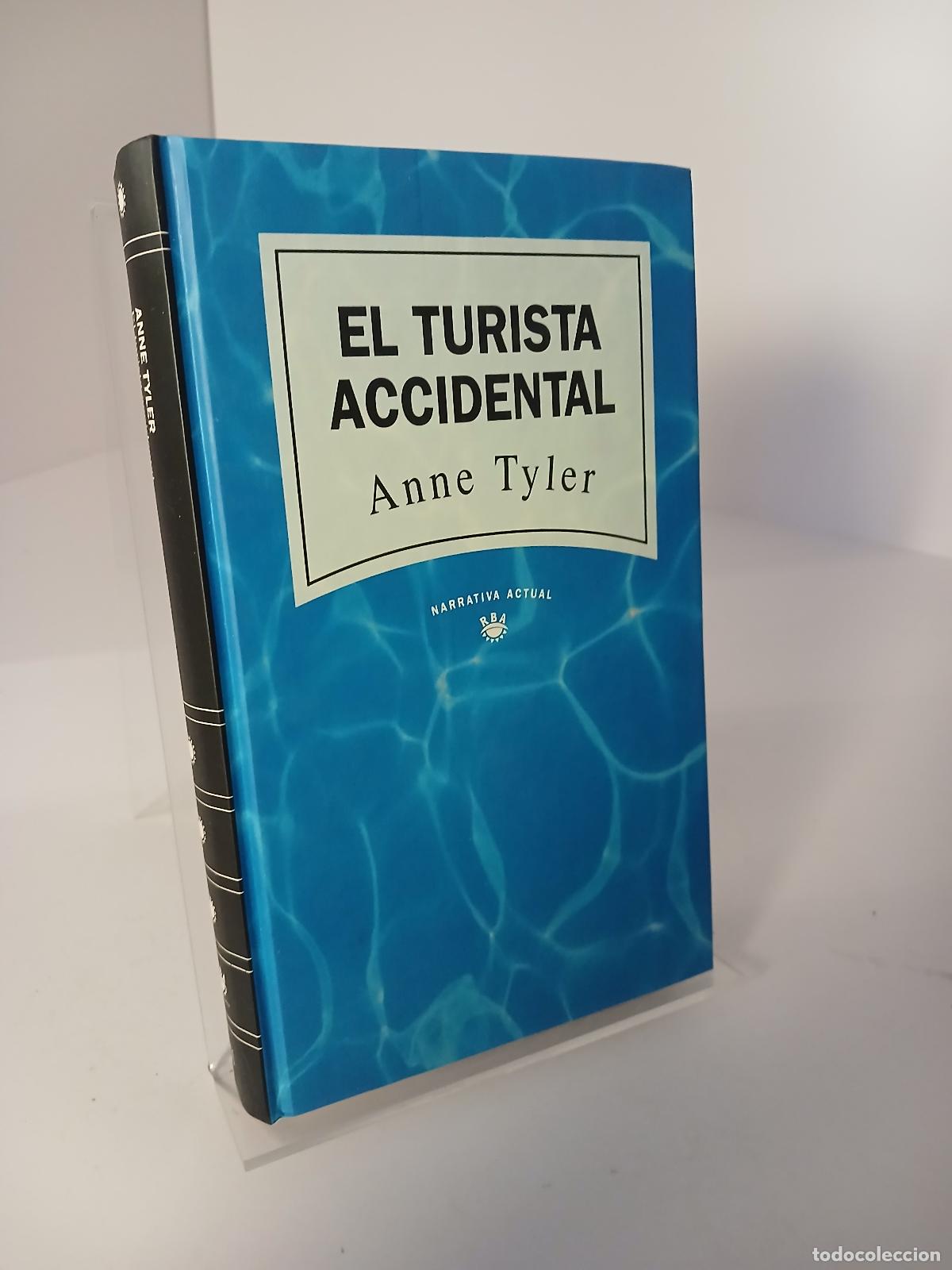 Libri di seconda mano: El turista accidental - Anne Tyler