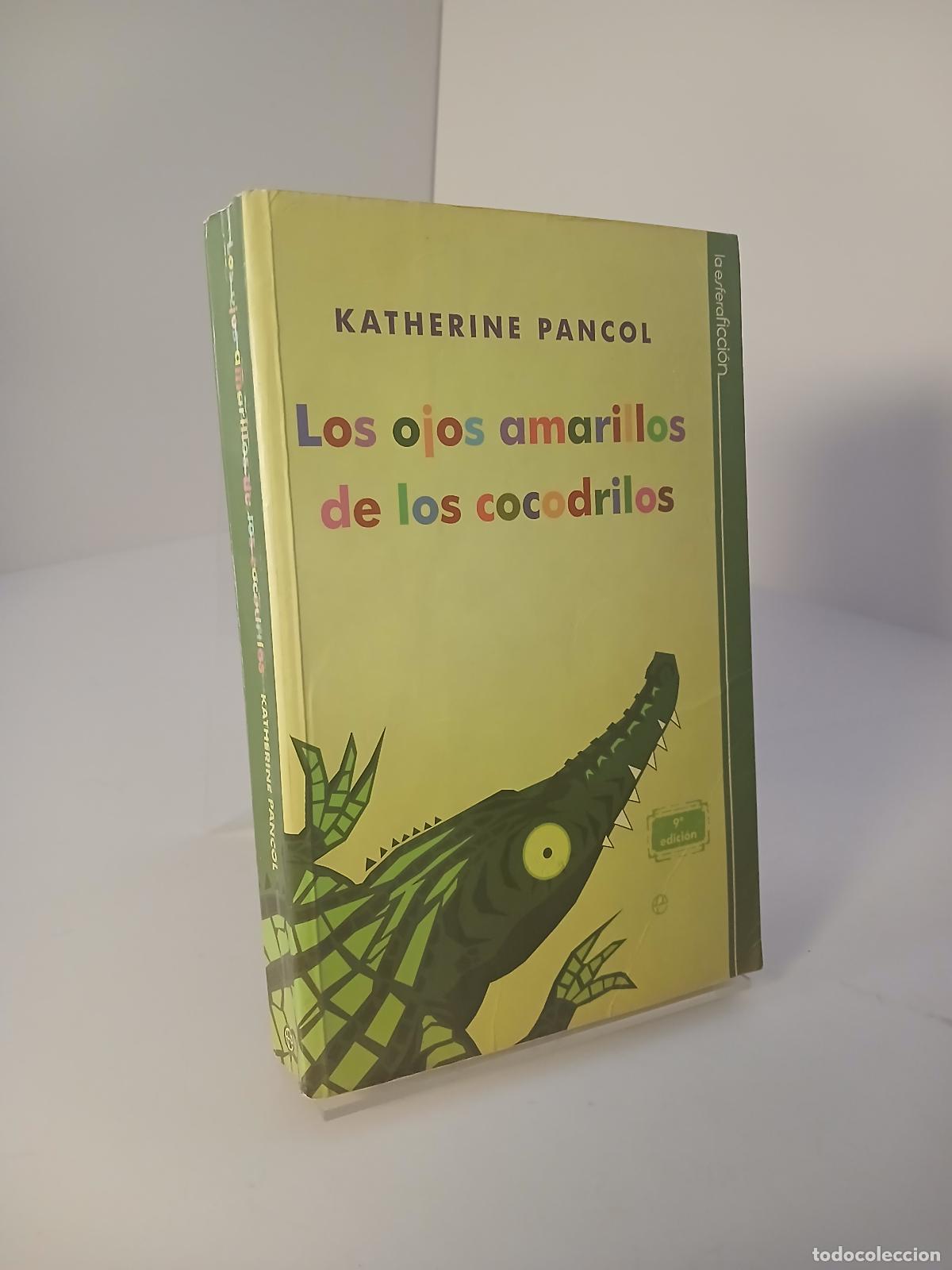 Libri di seconda mano: Los ojos amarillos de los cocodrilos - Katherine Pancol