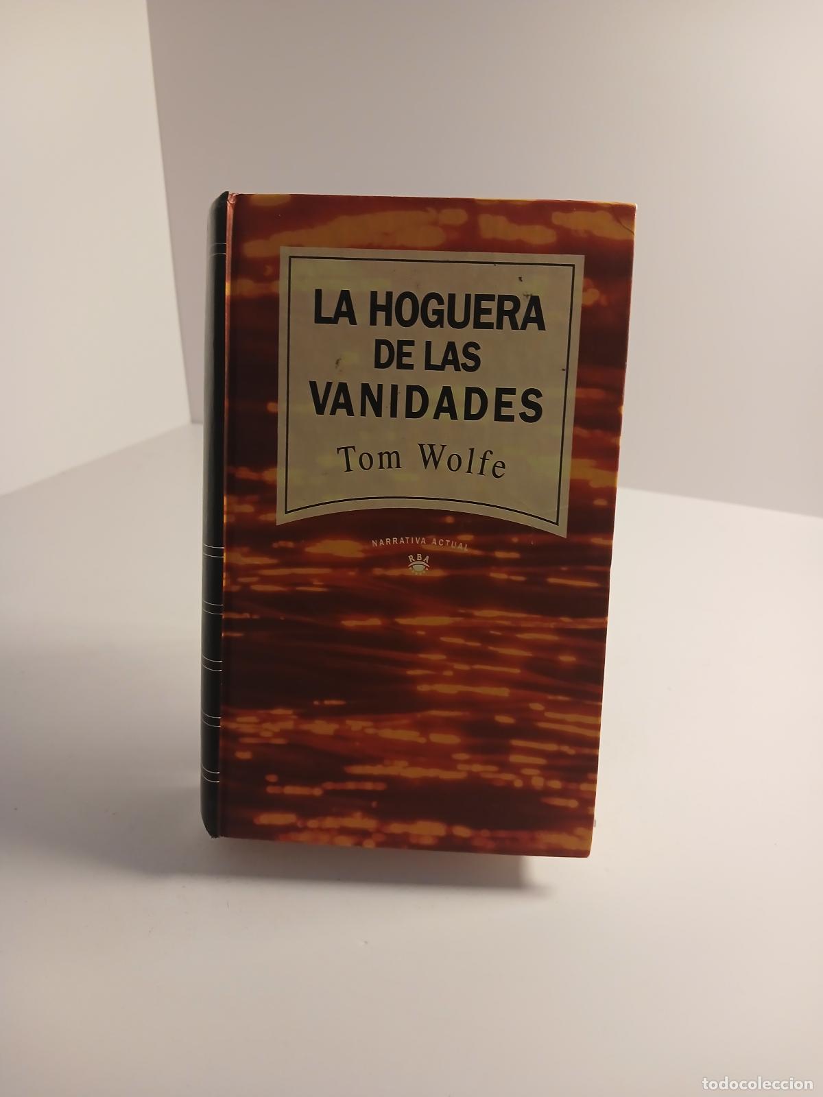 Libros de segunda mano: La hoguera de las vanidades - Tom Wolfe