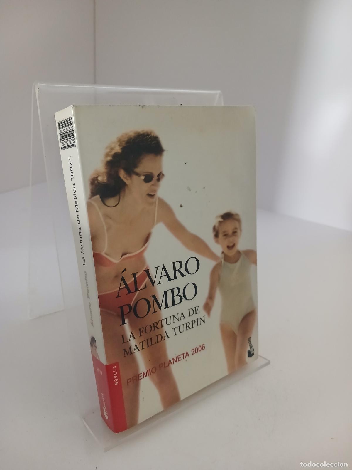 Libros de segunda mano: La fortuna de Matilda Turpin - &Aacute;lvaro Pombo