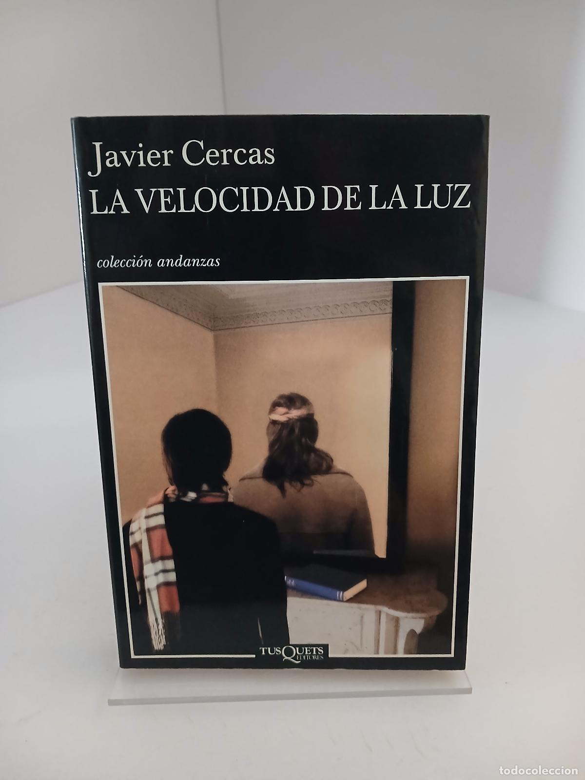 Libri di seconda mano: La Velocidad De La Luz (Coleccion Andanzas) (Spanish Edition) - Cercas, Javier