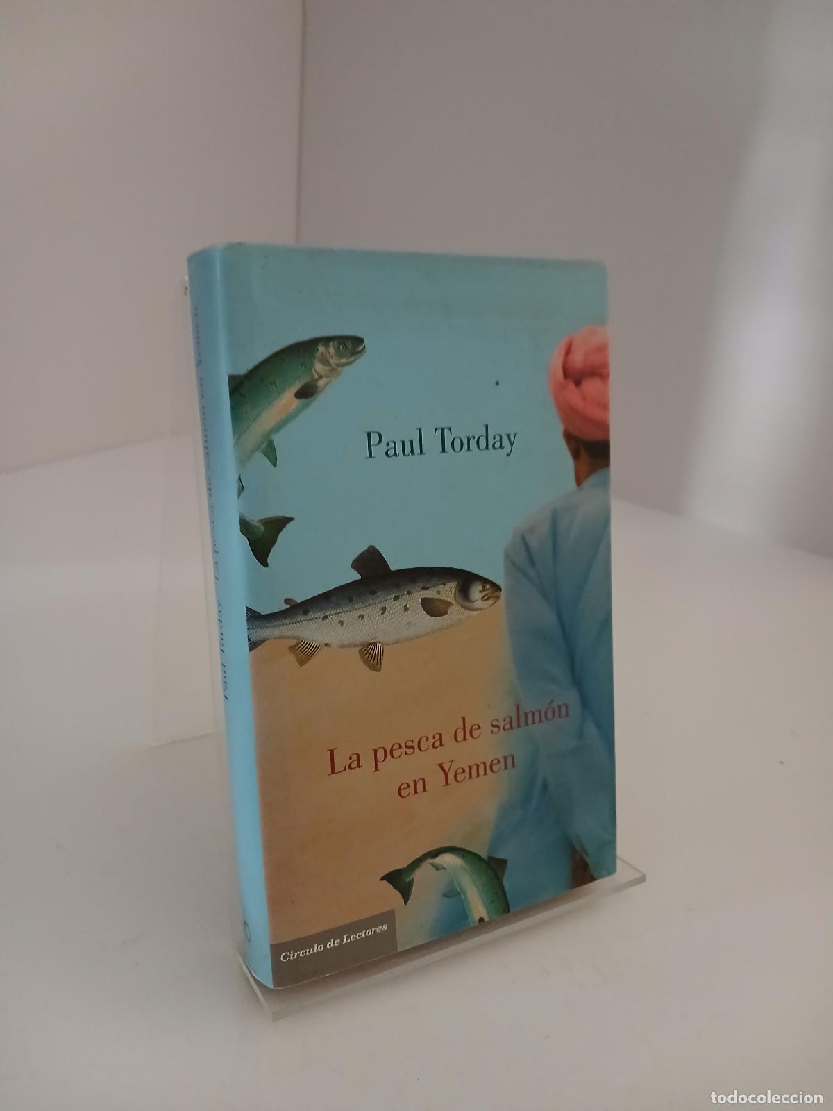 Second hand books: La Pesca de salm&oacute;n en Yemen - Paul Torday